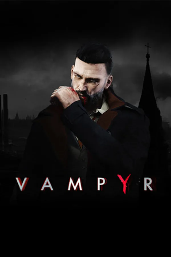 Vampyr (PC/PS4/PS5) — Hard Mode Modded Save (Maxed) — MessyModdingStore