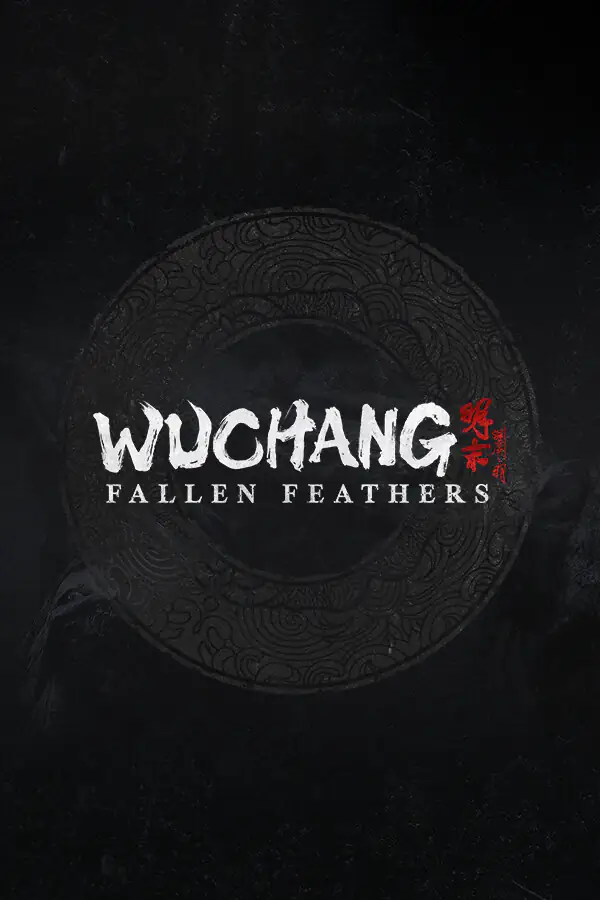 Wuchang: Fallen Feathers (PS5) — ⚡ULTIMATE STARTER SAVE⚡ All Weapons • All Armor • All Spells • Every Item in the Game — Wuchang: Fallen Feathers Boosting Services