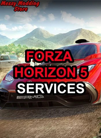 Forza Horizon 5 Services — MessyModdingStore