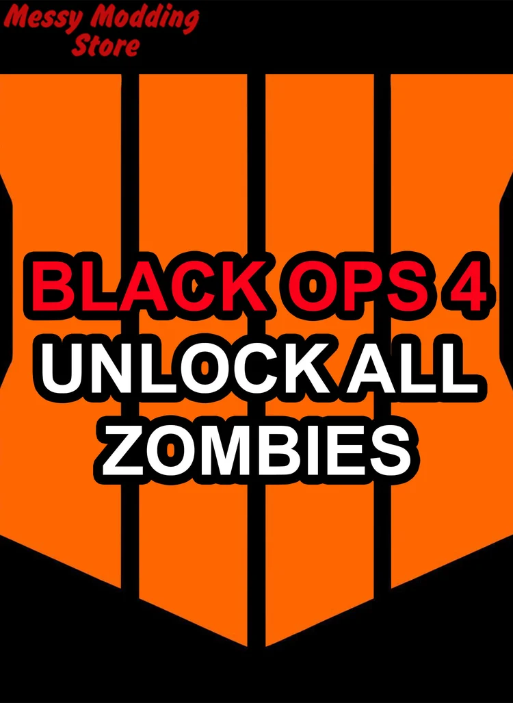 Black Ops 4 Zombies: Unlock All (Dark Matter, Unlock All) — MessyModdingStore