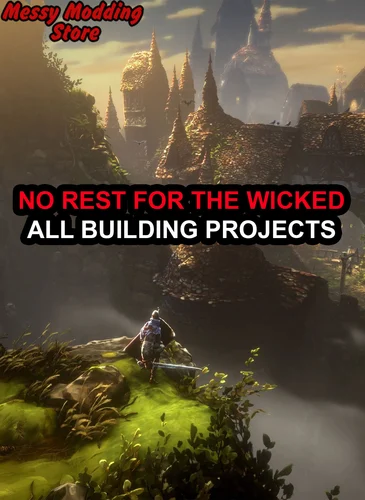 No Rest for the Wicked All Building Projects — MessyModdingStore