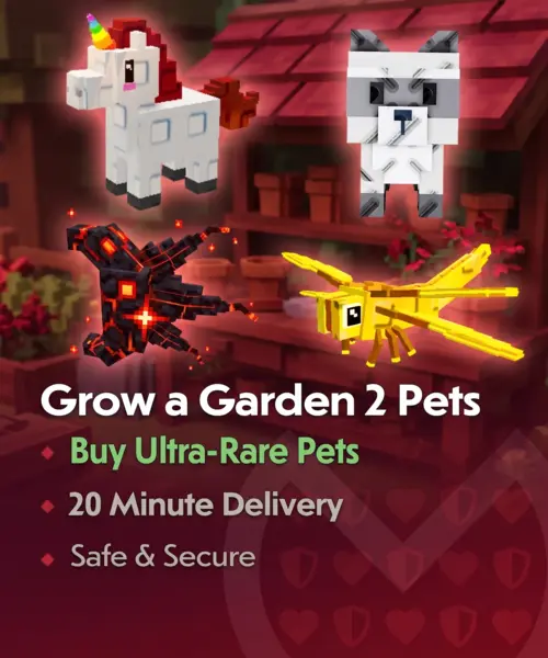 Grow a Garden 2 Pets — MessyModdingStore