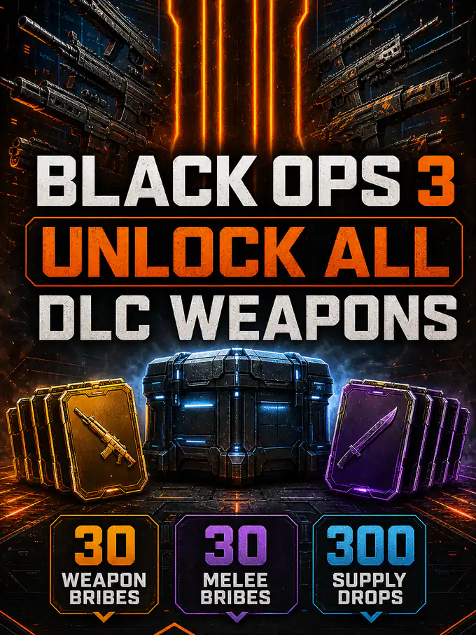 Buy BO3 Unlock All DLC Weapons — 30 Weapon Bribes, 30 Melee Bribes & 300 Supply Drops (PS4/PS5 ONLY)