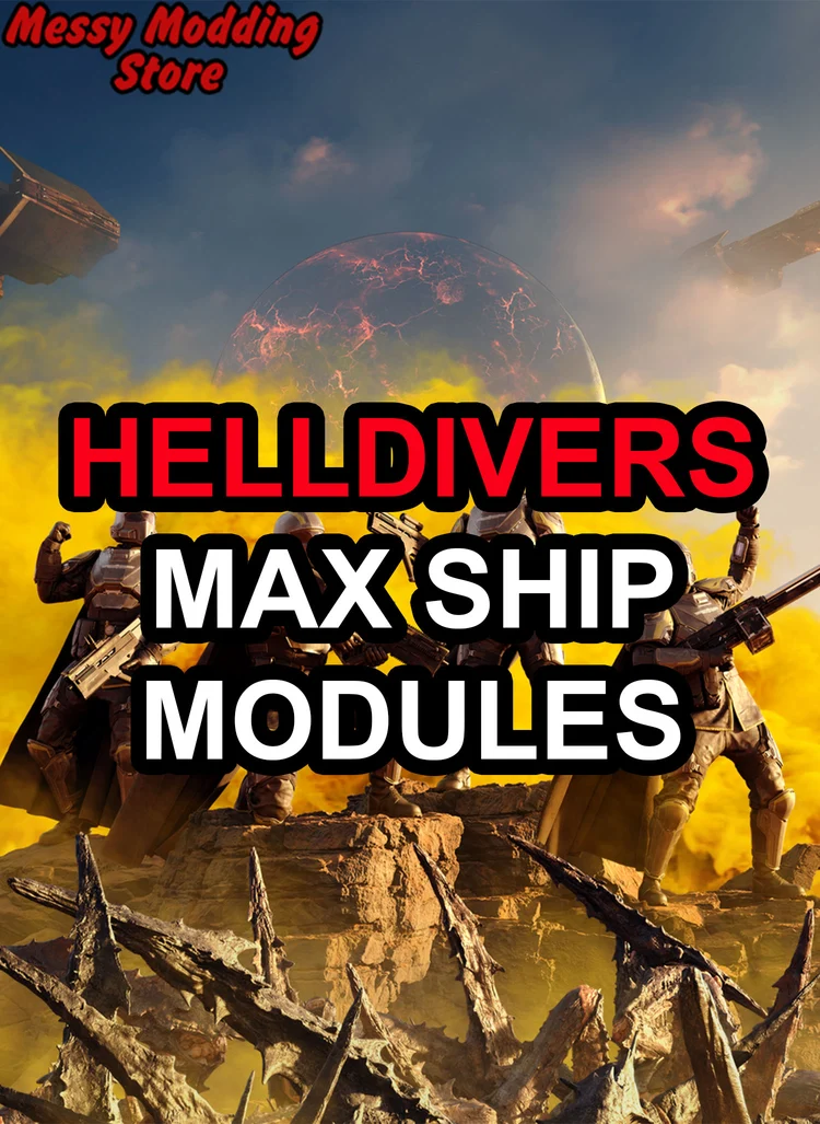 Buy Helldivers 2 Max Ship Modules