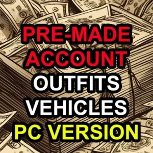 (PC): Pre-Made Accounts With Custom Outfits and Vehicles