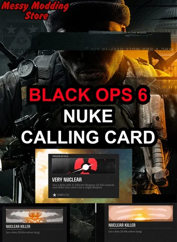 Call of Duty Black Ops 6 (BO6): Nuclear Killer Calling Card Unlock & Nuked Out Calling Card Unlock & Very Nuclear Calling Card Unlock