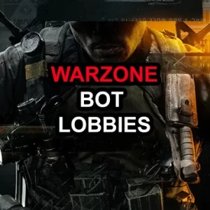Warzone: Bot Lobbies