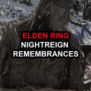 (PlayStation/Xbox/PC/Steam) Elden Ring Nightreign Remembrances