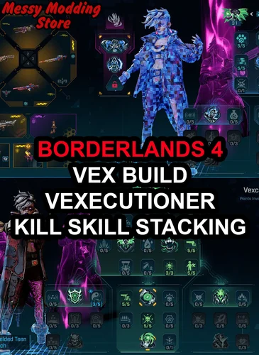 Borderlands 4 – New Vex Build – Vexecutioner – Kill Skill, Stacking