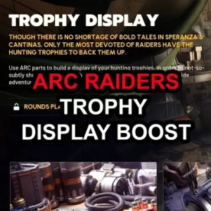 ARC Trophy Display Boost ARC Trophy Display Boost